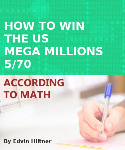 How To Win The Mega Millions According to Math